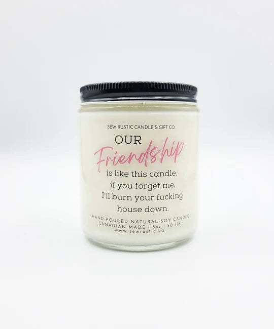 SEW RUSTIC CANDLE & GIFT. CO. FRIENDSHIP 8oz. SOY CANDLE